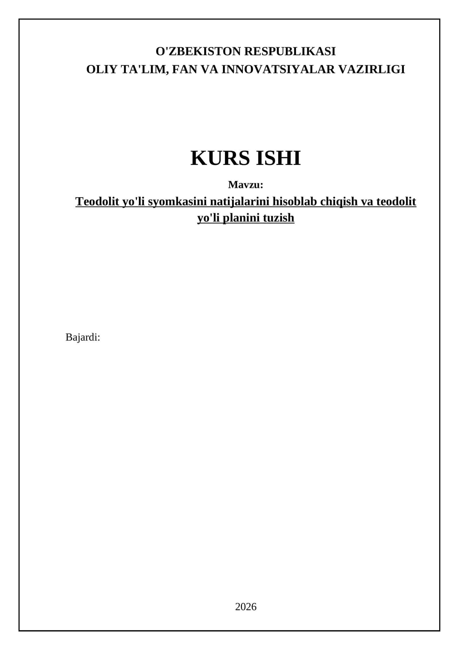Teodolit yo'li syomkasini natijalarini hisoblab chiqish va teodolit yo'li planini tuzish
