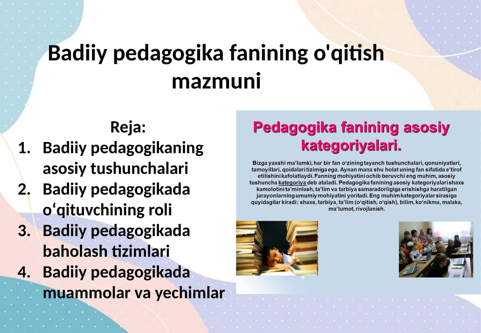 Badiiy pedagogika fanining o'qitish mazmuni 1