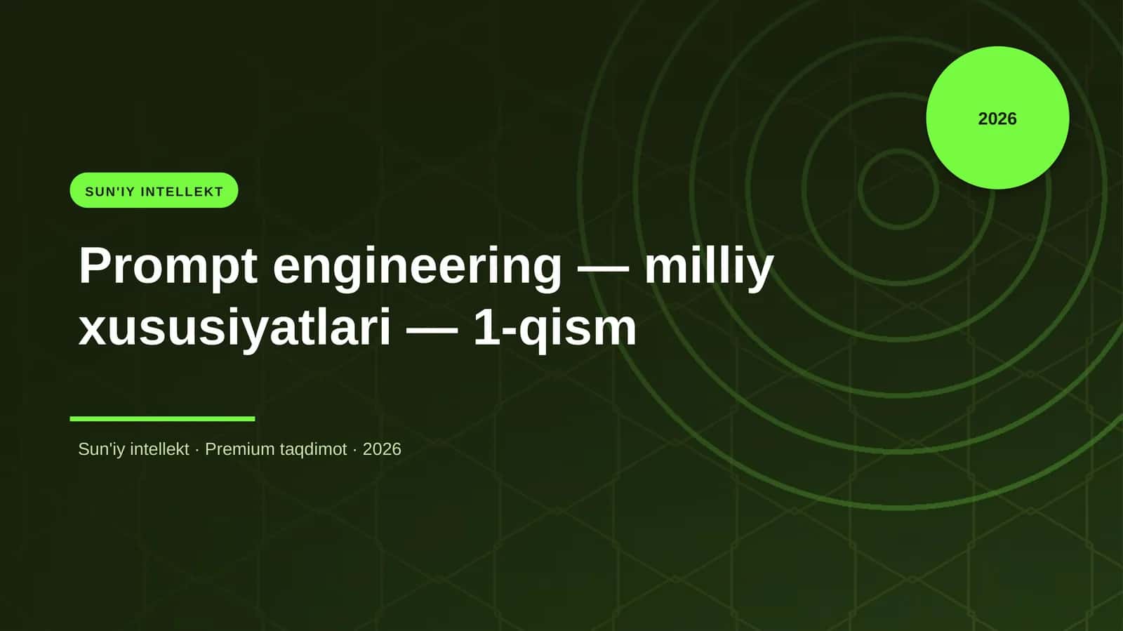 Prompt engineering — milliy xususiyatlari — 1-qism