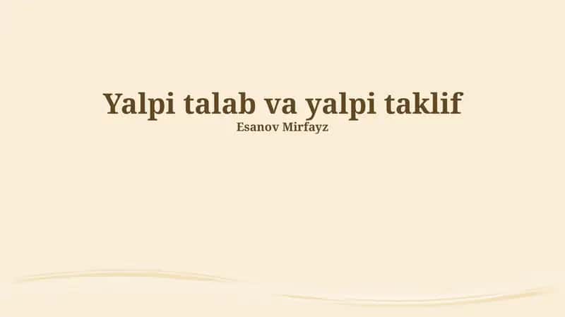 Umumiy talab va taklif