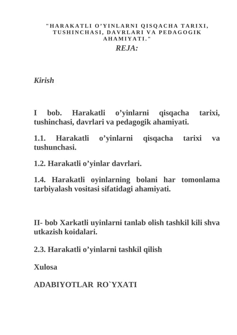 Harakatli O'yinlarni Qisqacha Tarixi, Tushunchasi, Davrlari va Pedagogik Ahamiyati