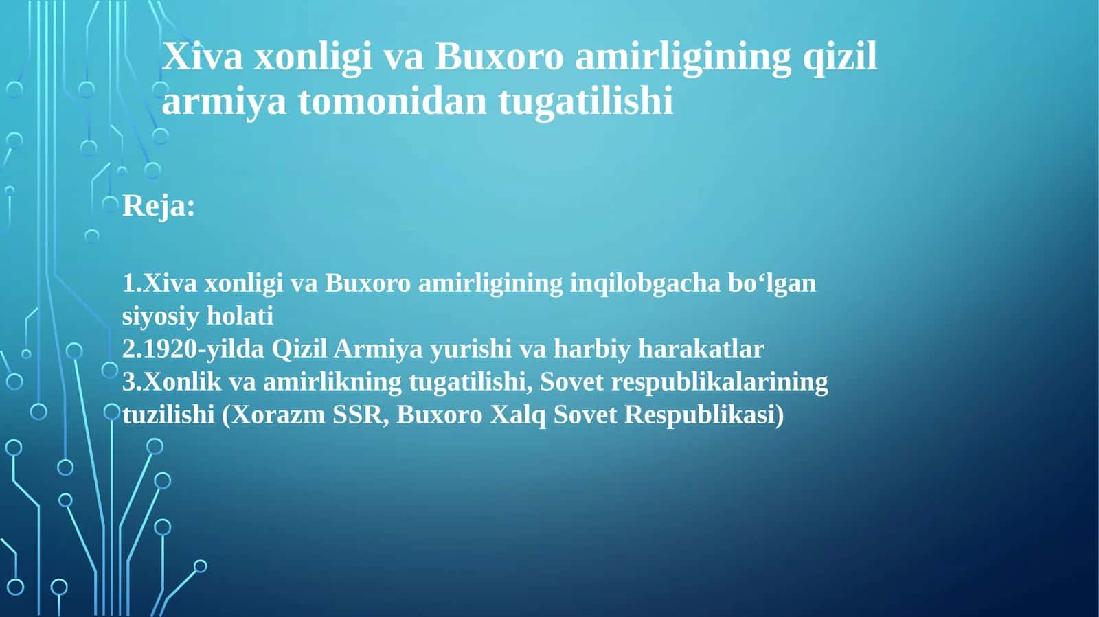 Xiva xonligi va Buxoro amirligining qizil armiya tomonidan tugatilishi