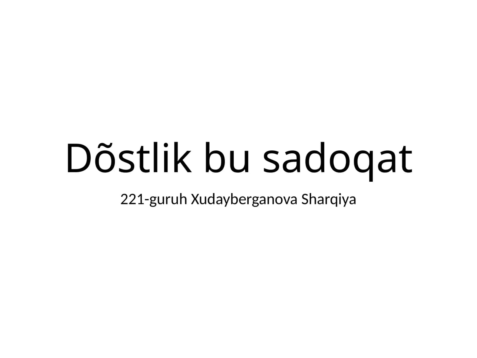 Dõstlikbusadoqat
