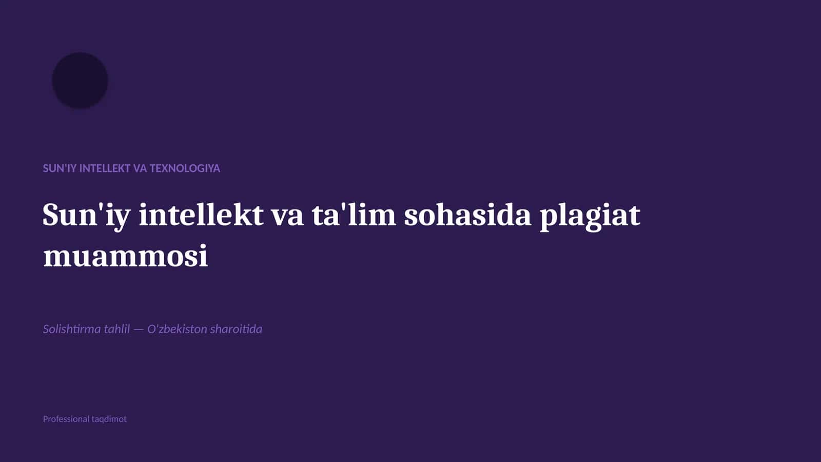 Sun'iy intellekt va ta'lim sohasida plagiat muammosi