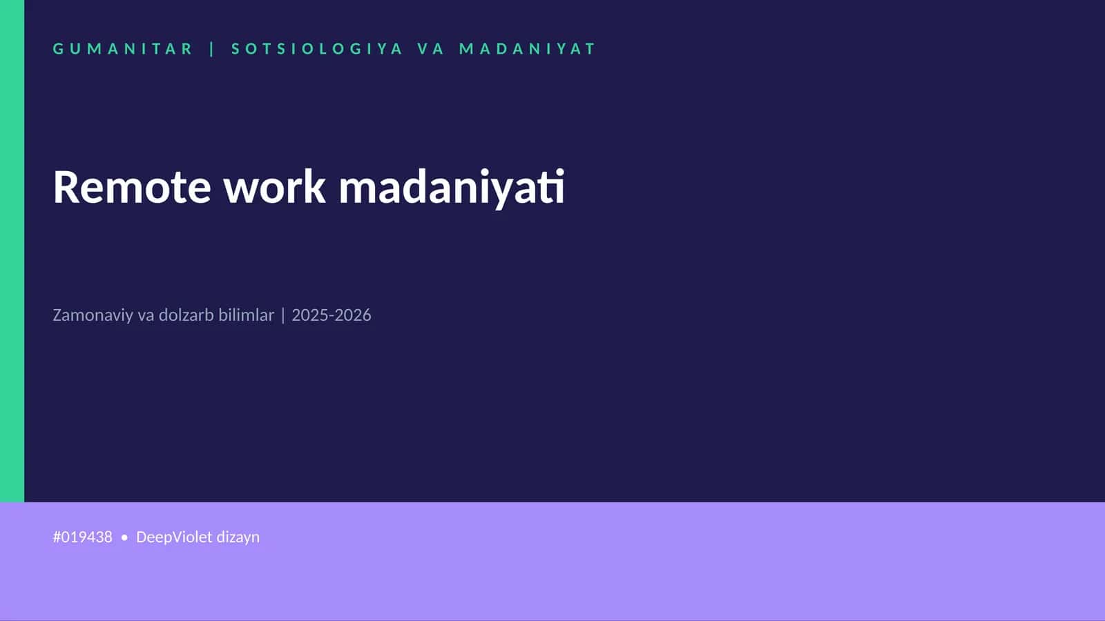 Remote work madaniyati