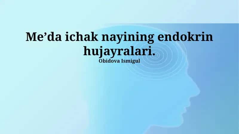 Meʼda ichak nayining endokrin hujayralari