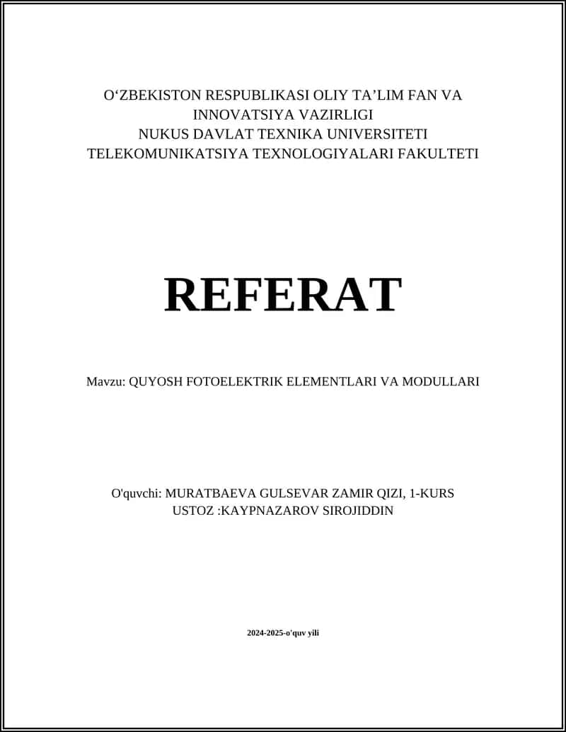 QUYOSH FOTOELEKTRIK ELEMENTLARI VA MODULLARI