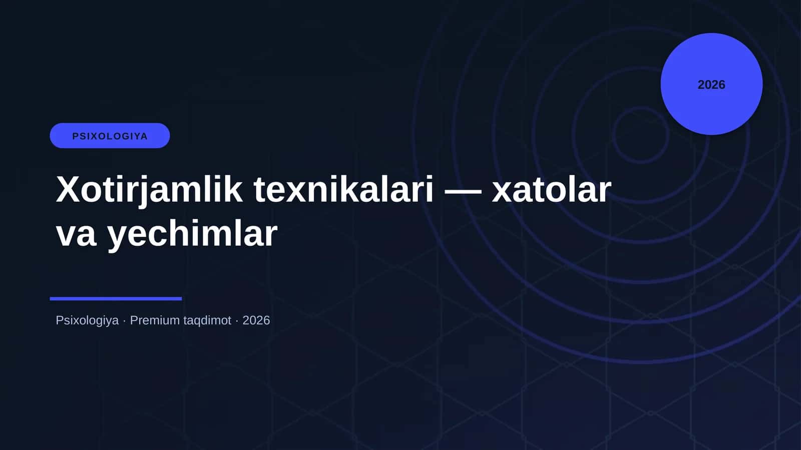 Xotirjamlik texnikalari — xatolar va yechimlar