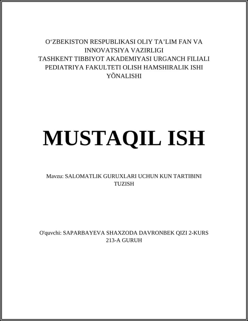 SALOMATLIK GURUXLARI UCHUN KUN TARTIBINI TUZISH