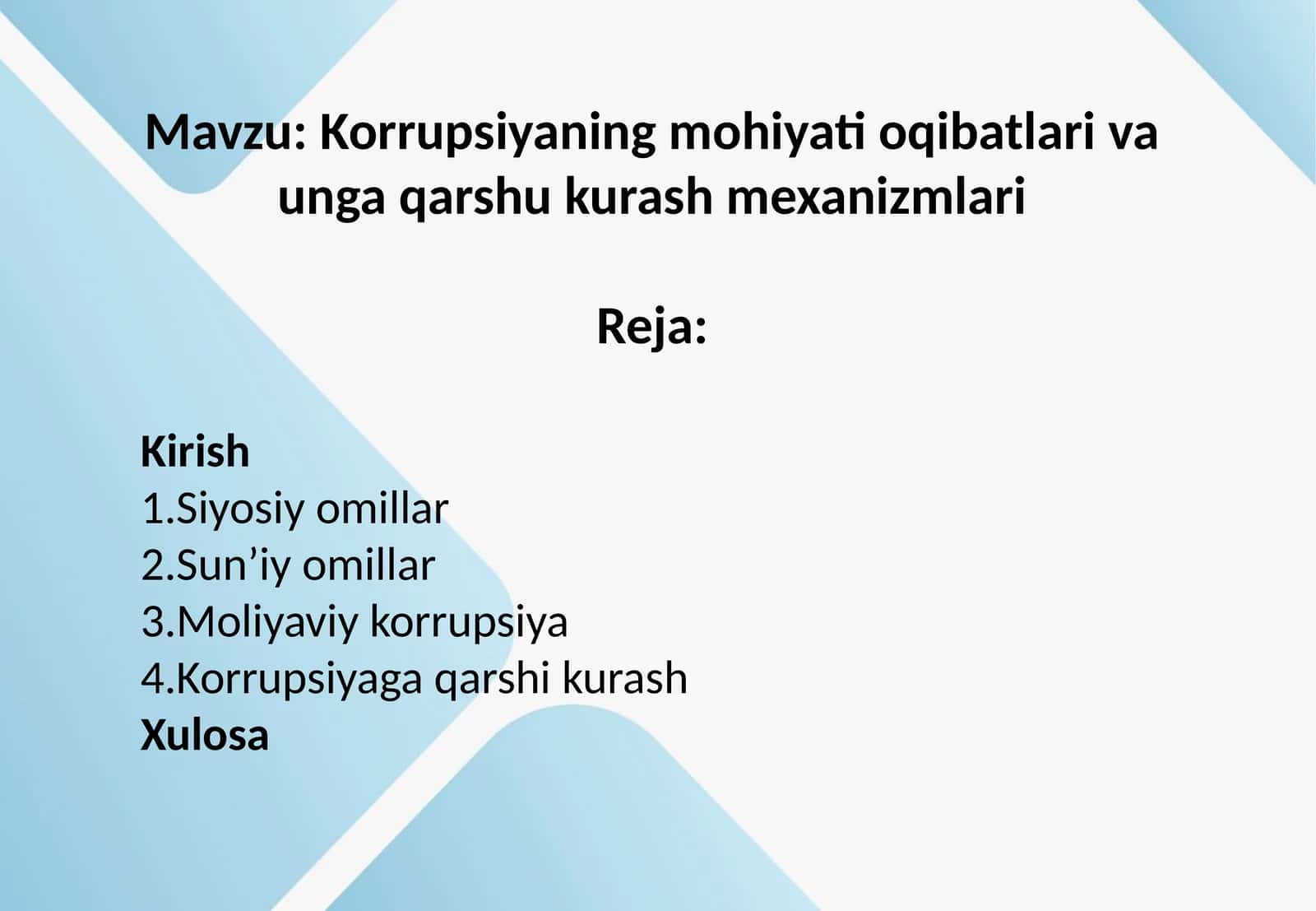 Korrupsiyaning mohiyati, oqibatlari va unga qarshi kurash mexanizmlari