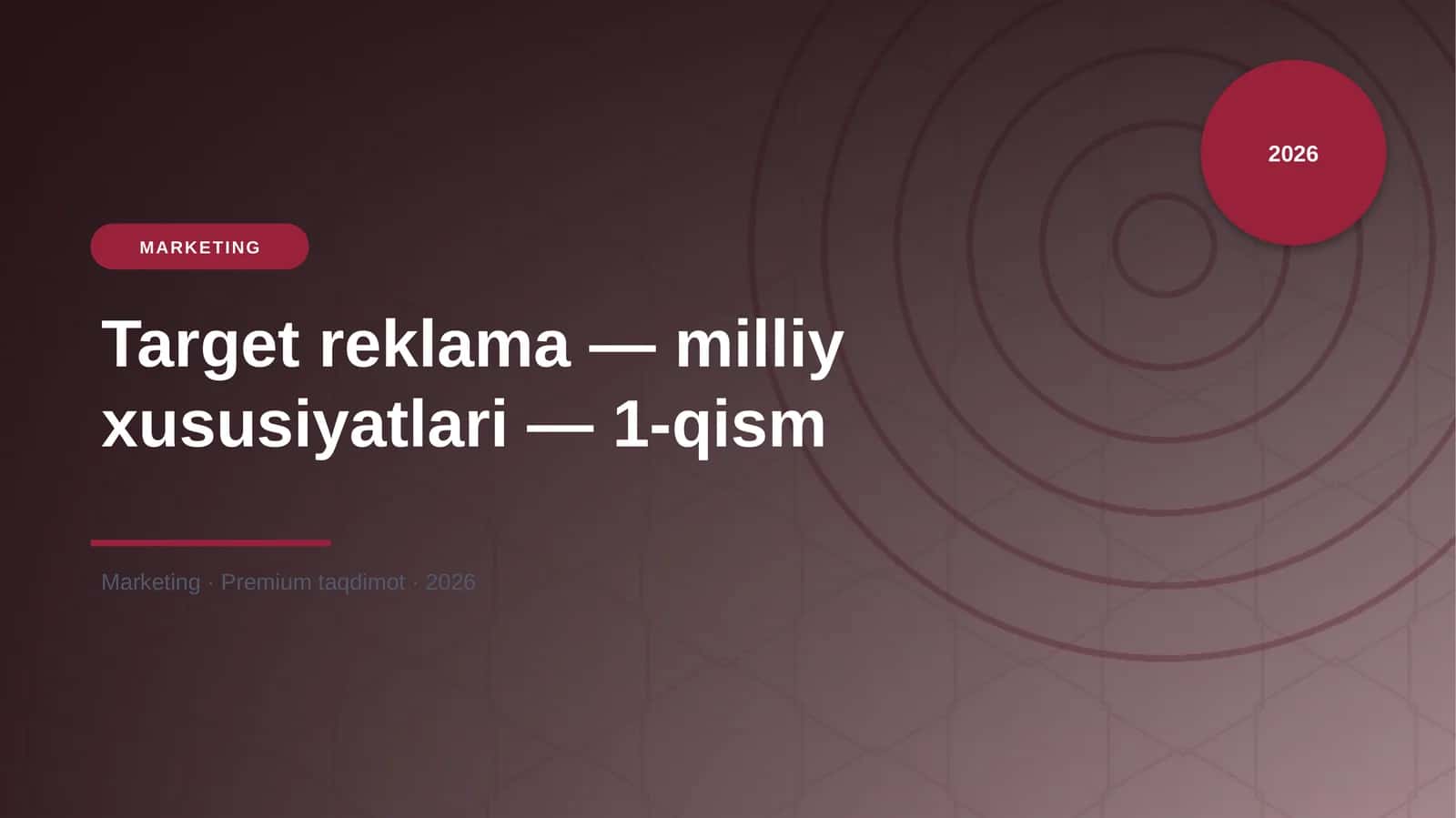 Target reklama — milliy xususiyatlari — 1-qism