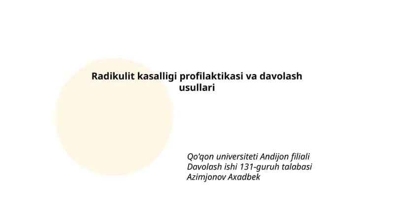 Radikulit kasalligi profilaktikasi va davolash usullari