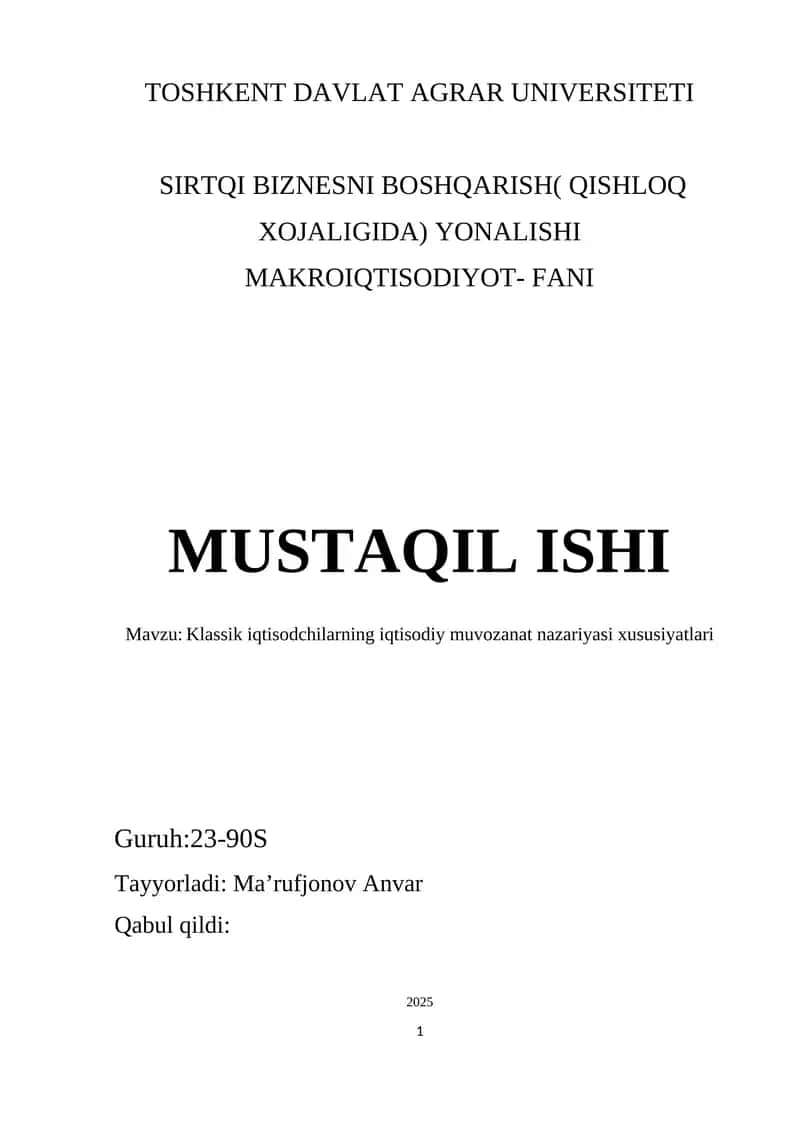 Klassik iqtisodchilarning iqtisodiy muvozanat nazariyasi xususiyatlari