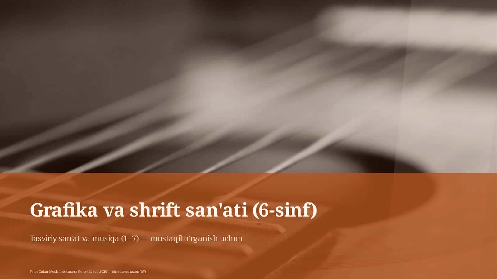 Grafika va shrift san'ati (6-sinf)