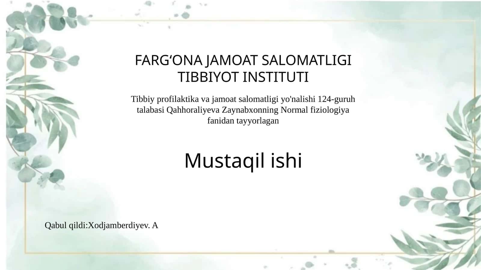 Normal fiziologiya fanidan mustaqil ishi