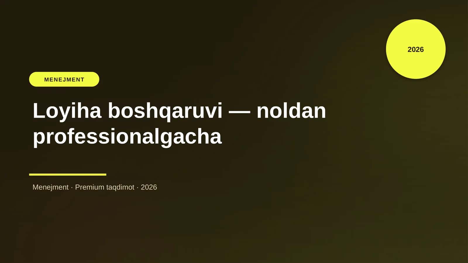 Loyiha boshqaruvi — noldan professionalgacha