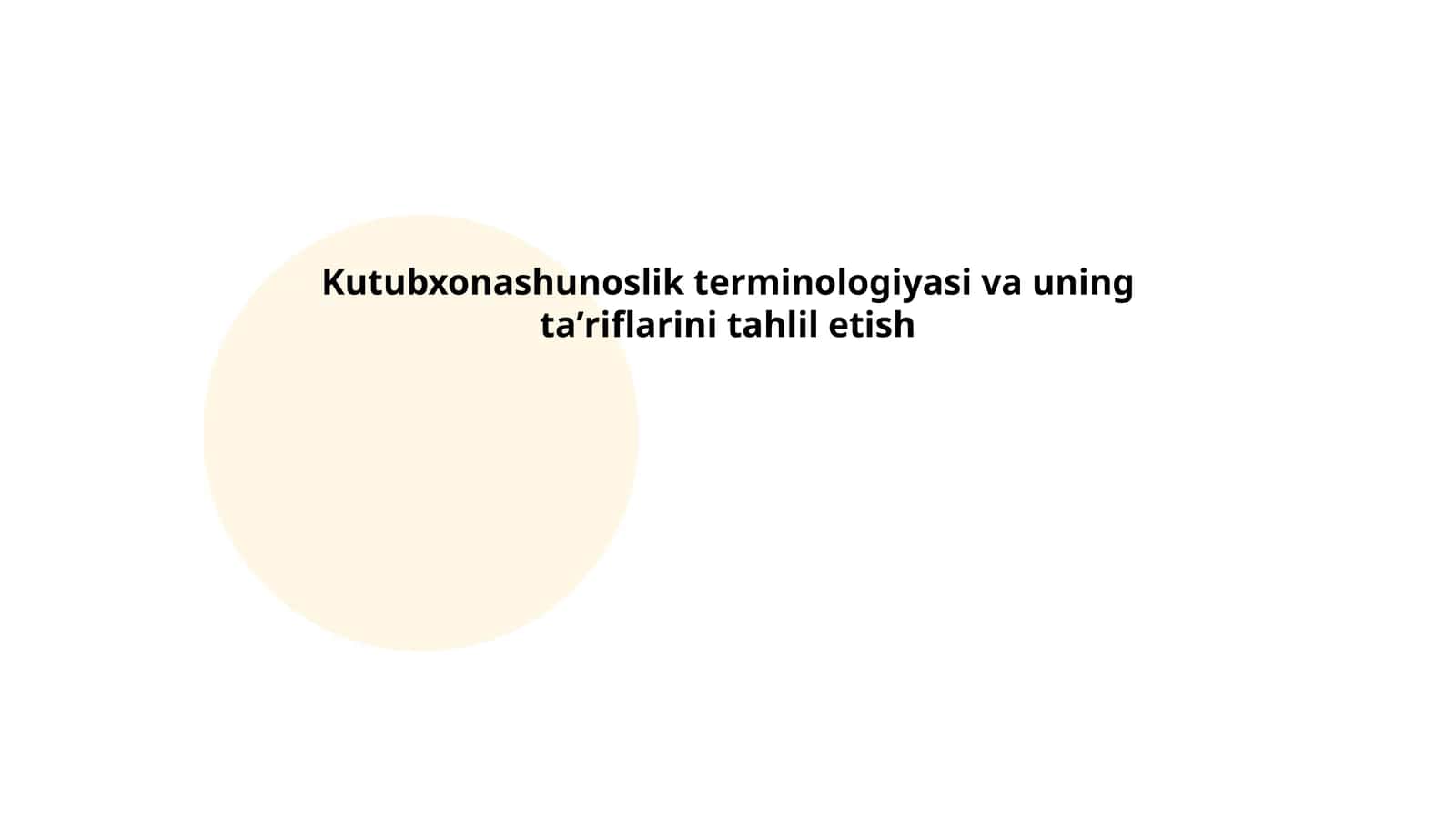 Kutubxonashunoslik terminologiyasi va uning taʼriflarini tahlil etish