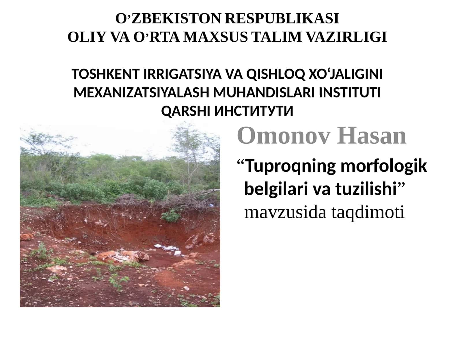 “Tuproqning morfologik belgilari va tuzilishi”