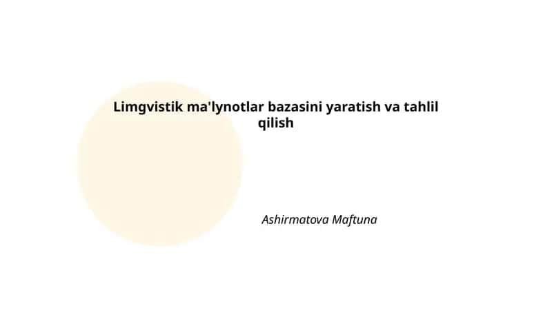 Korpus va ma'lumotlar bazasi yaratish metodologiyasi
