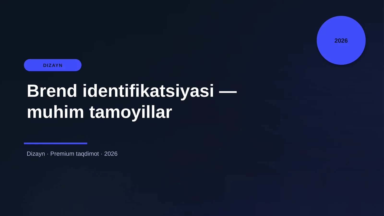 Brend identifikatsiyasi — muhim tamoyillar