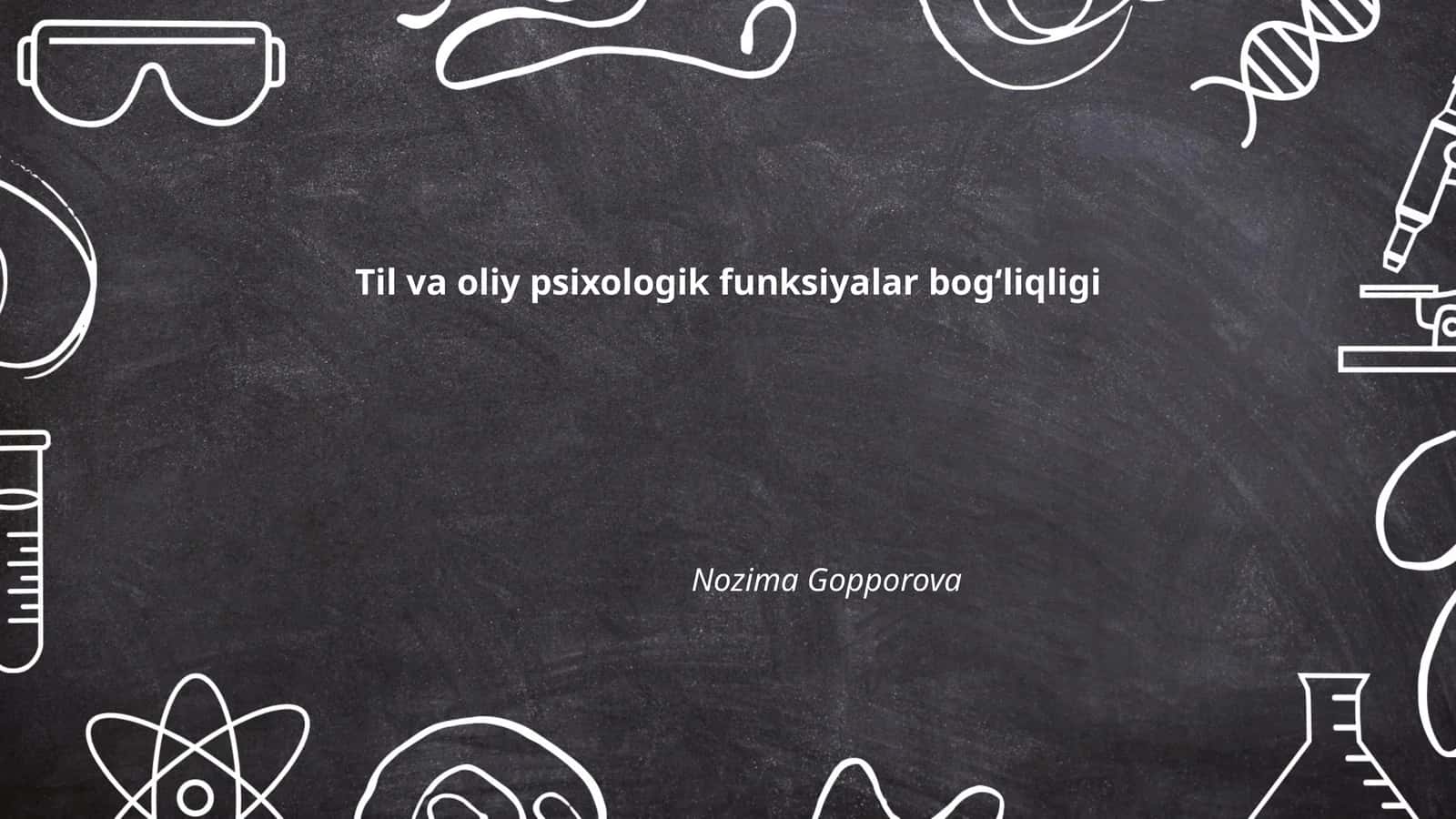 Til va oliy psixologik funksiyalar bogʻliqligi