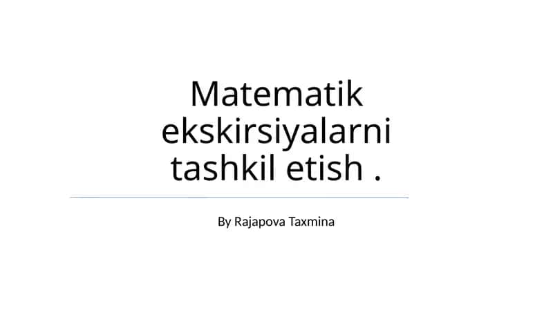 Matematik Ekskursiyalarni Tashkil etish