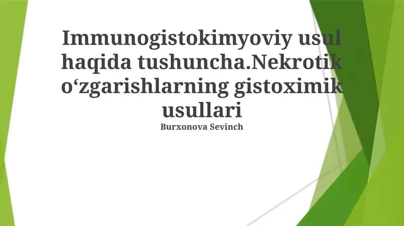 Immunogistokimyoviy usul haqida tushuncha