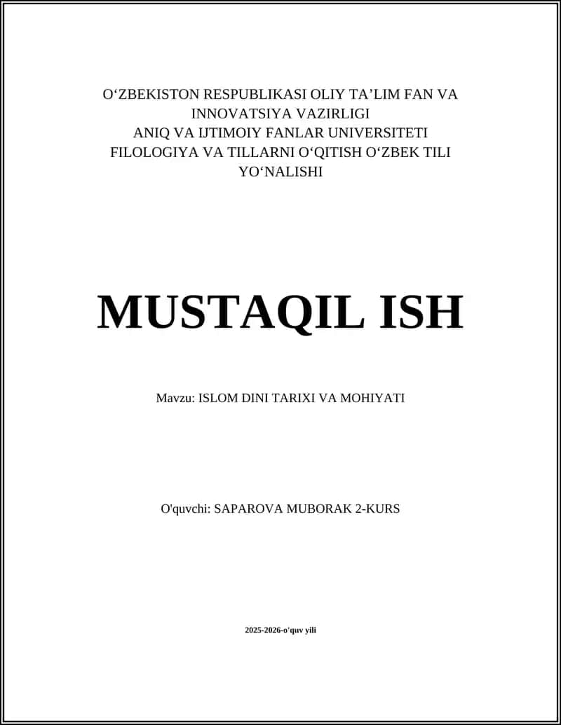 ISLOM DINI TARIXI VA MOHIYATI