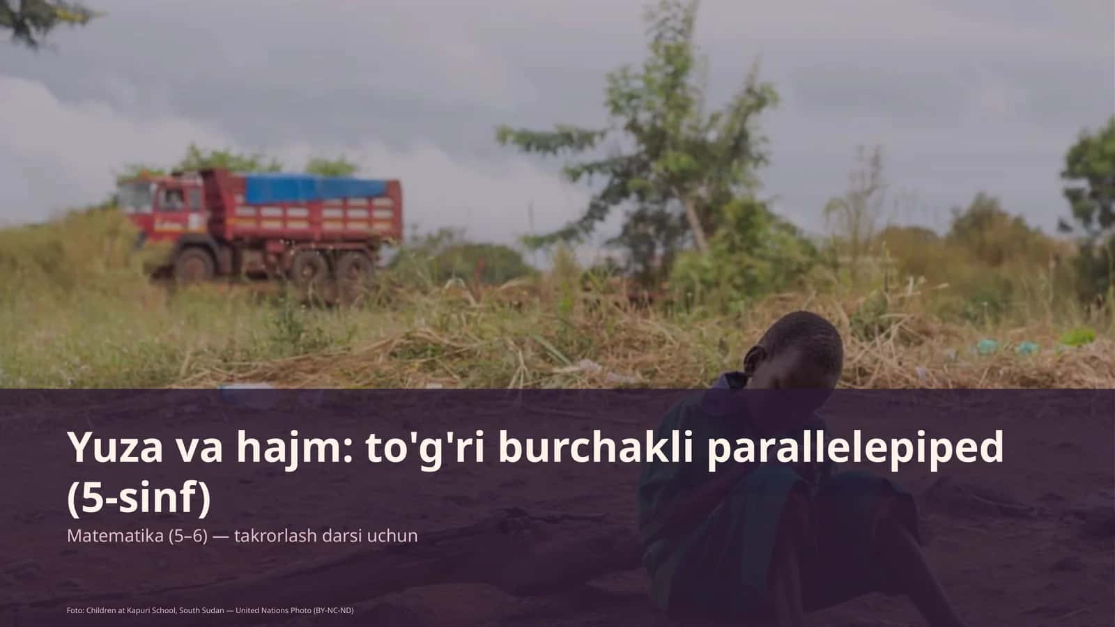 Yuza va hajm: to'g'ri burchakli parallelepiped (5-sinf)