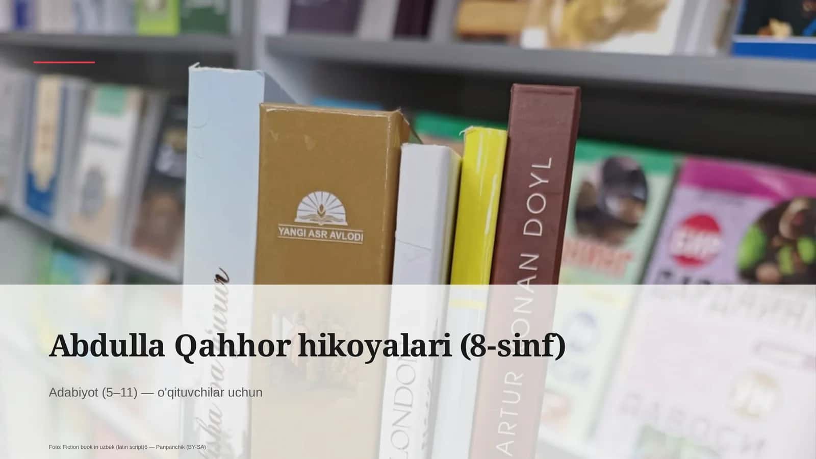 Abdulla Qahhor hikoyalari (8-sinf)