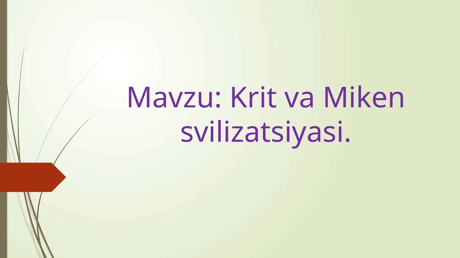 Krit va Miken svilizatsiyasi