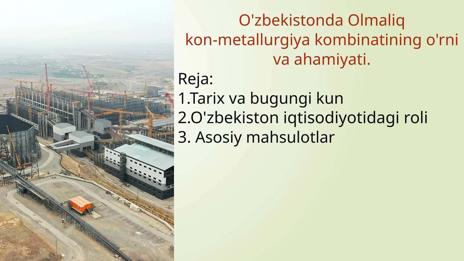 O'zbekistonda Olmaliq kon‑metallurgiya kombinatining o'rnivaahamiyati