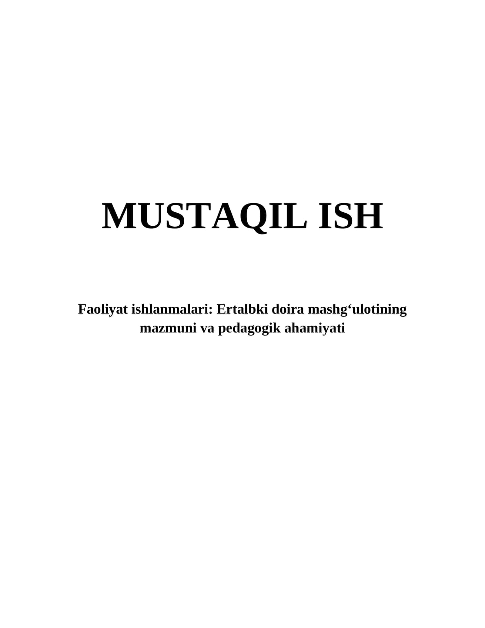 Ertalabki doira mashg‘ulotining mazmuni va pedagogik ahamiyati