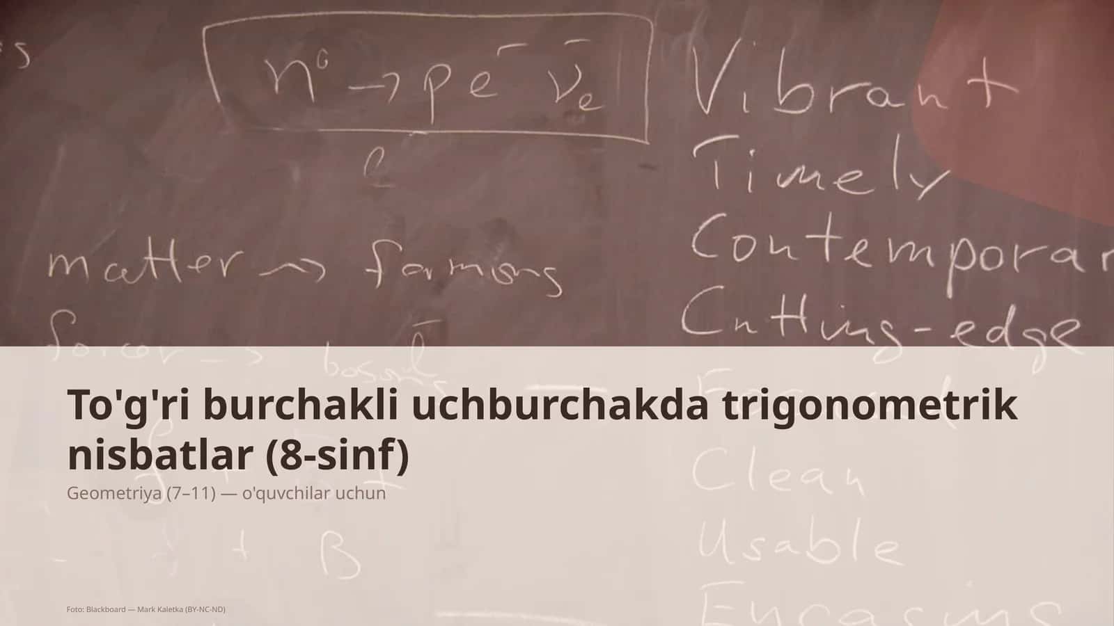To'g'ri burchakli uchburchakda trigonometrik nisbatlar (8-sinf)