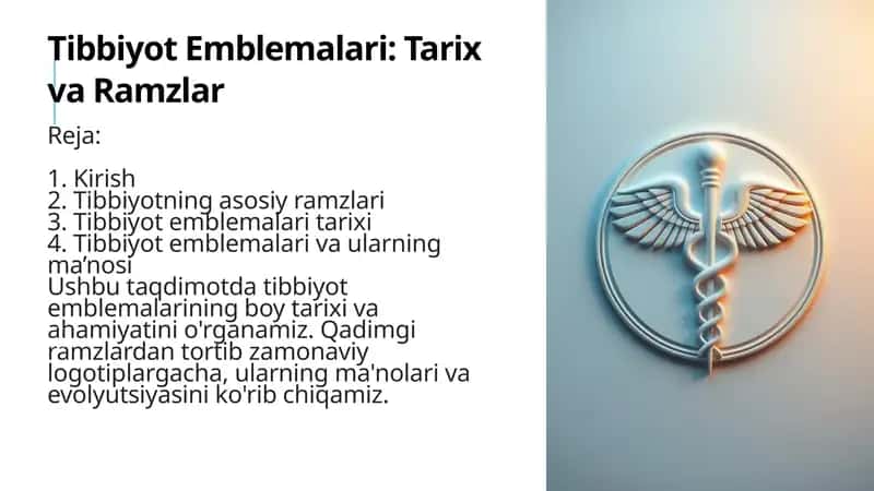 Tibbiyot Emblemalari: TarixvaRamzlar