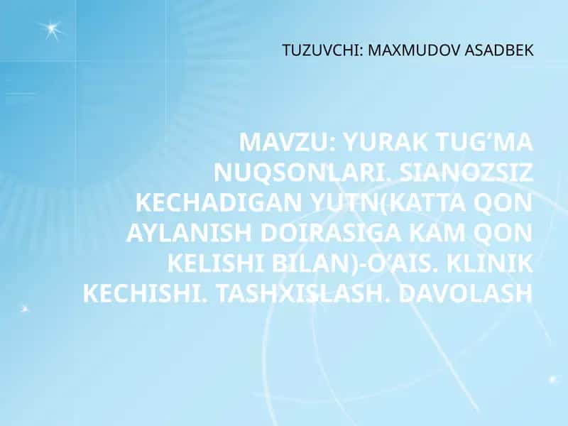 YURAK TUG’MA NUQSONLARI
