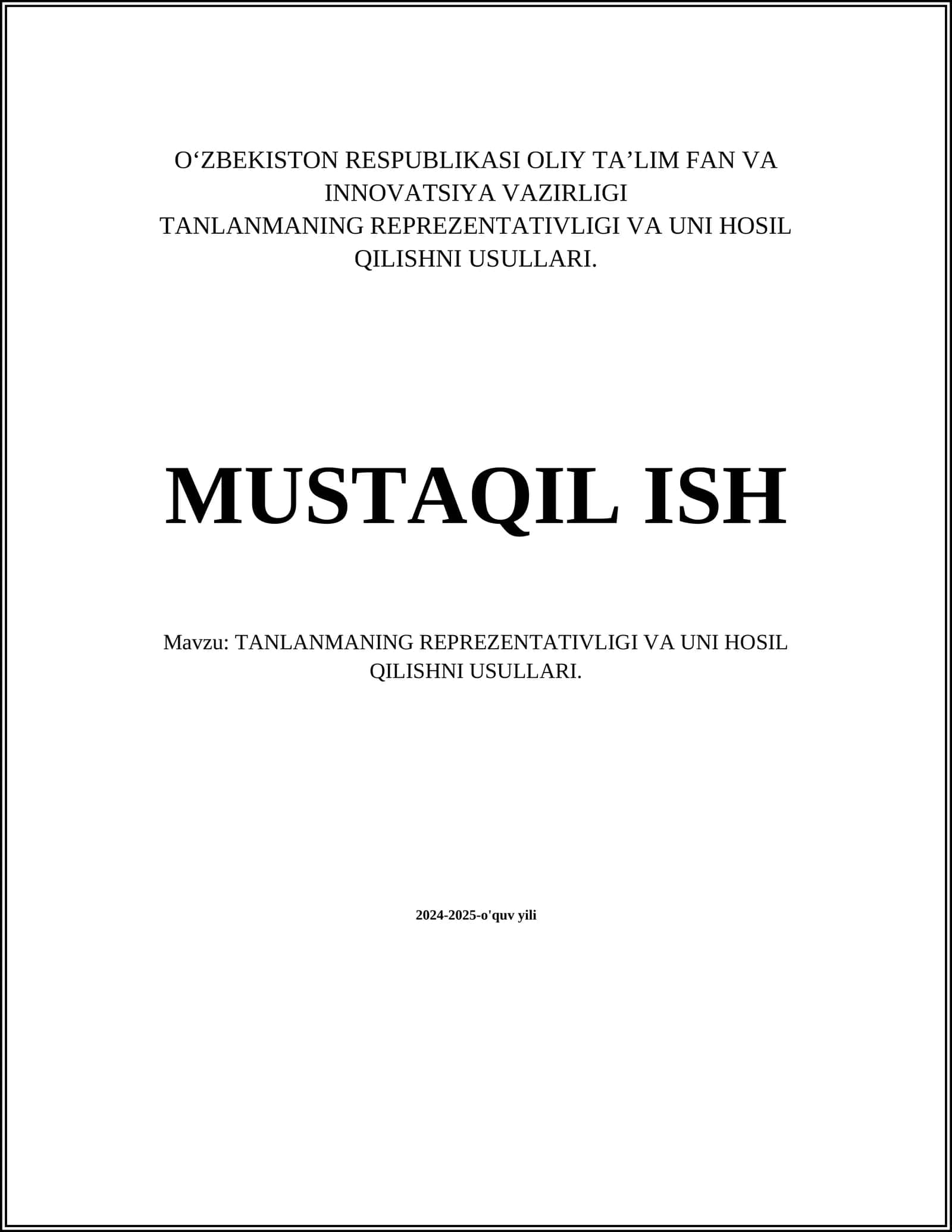 TANLANMANING REPREZENTATIVLIGI VA UNI HOSIL QILISHNI USULLARI