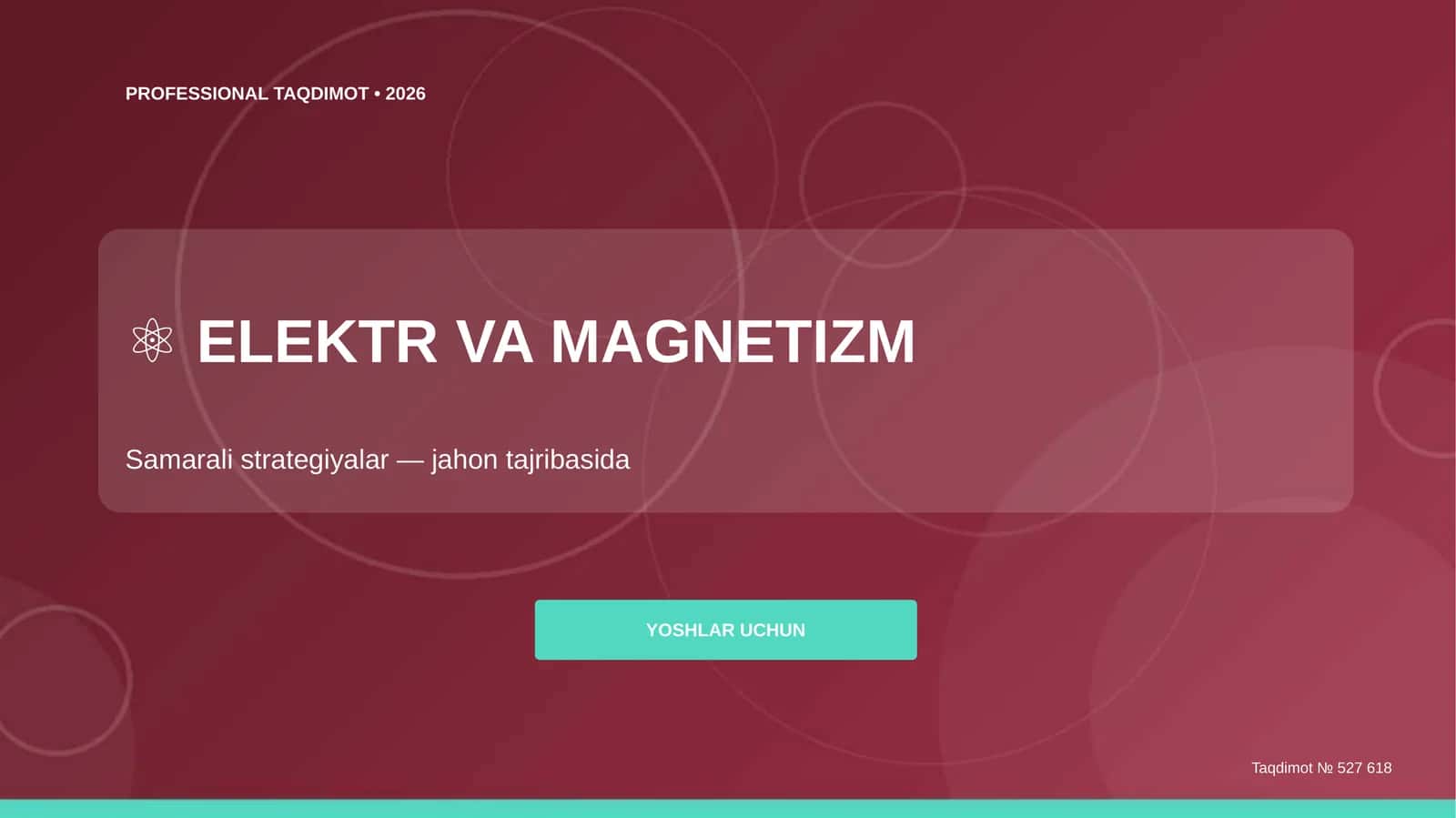 Elektr va magnetizm: samarali strategiyalar (jahon tajribasida) [yoshlar uchun]