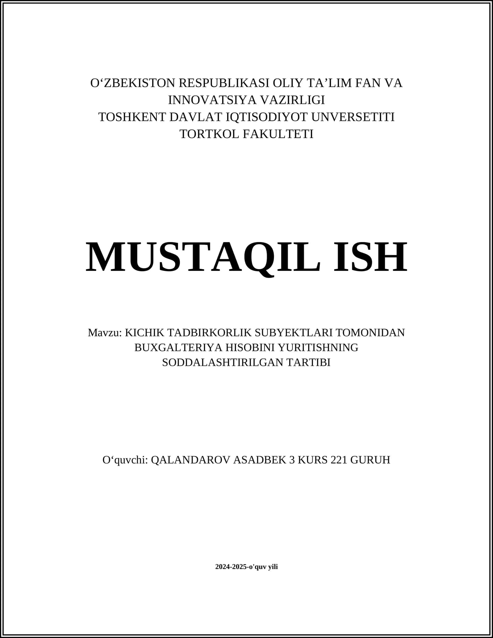 Kichik Tadbirkorlik Subyektlari Tomonidan Buxgalteriya Hisobini Yuritishning Soddalashtirilgan Tartibi