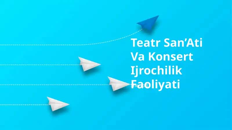 Teatr San’Ati Va Konsert Ijrochilik Faoliyati