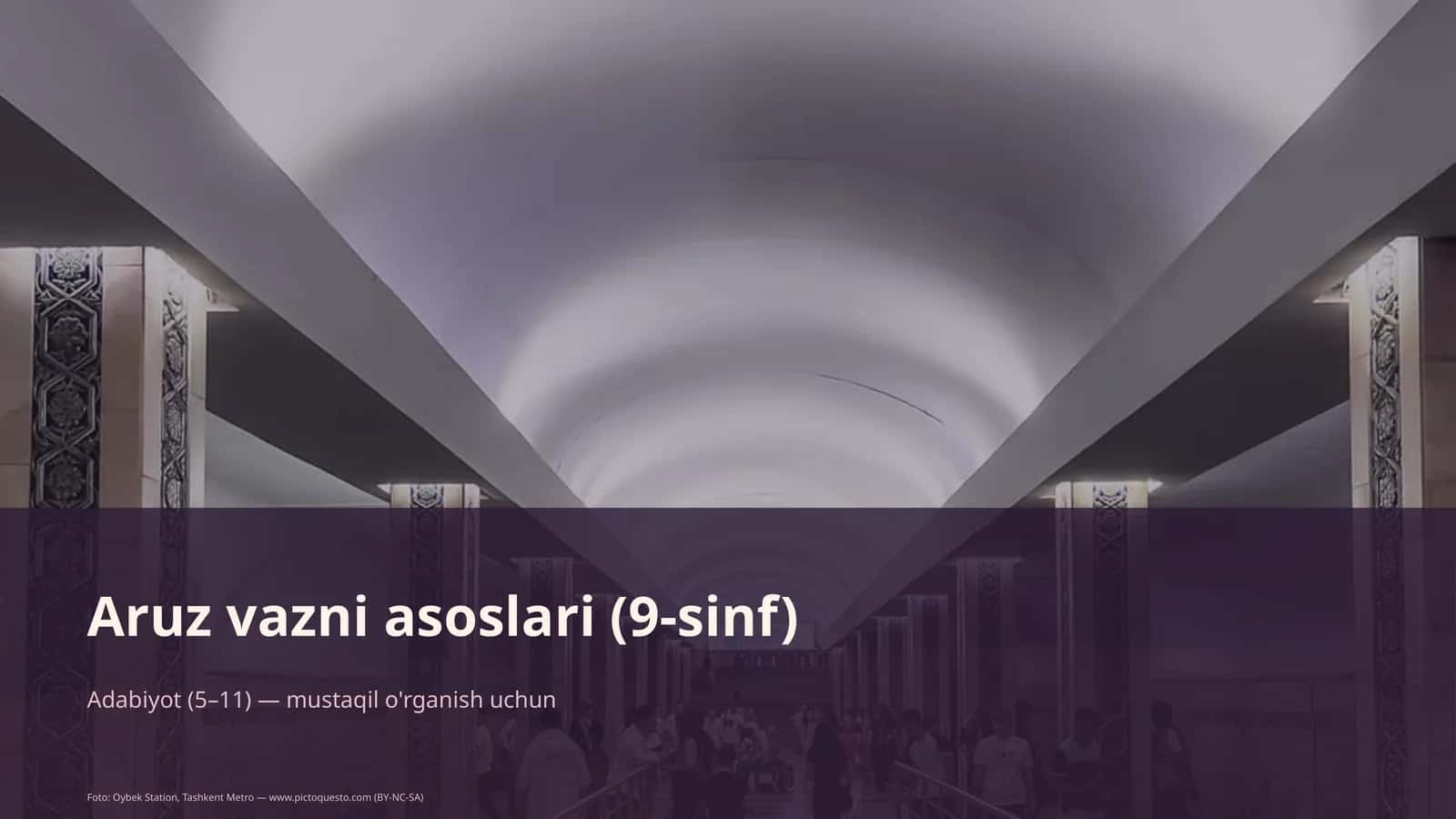 Aruz vazni asoslari (9-sinf)