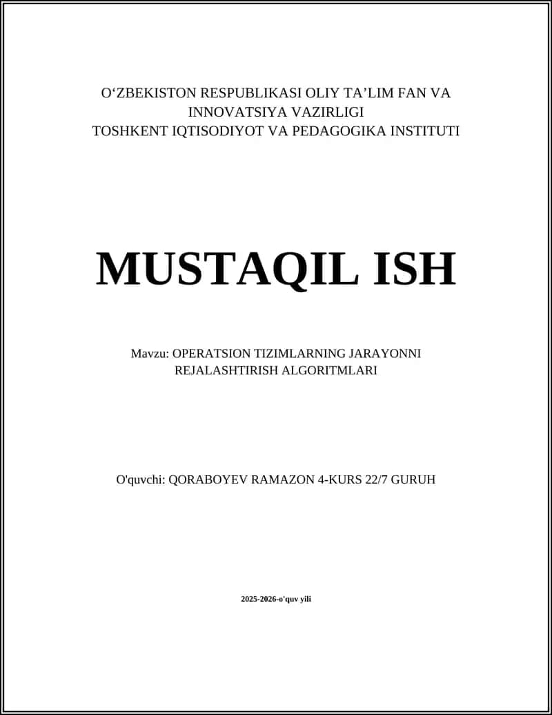 OPERATSION TIZIMLARNING JARAYONNI REJALASHTIRISH ALGORITMLARI