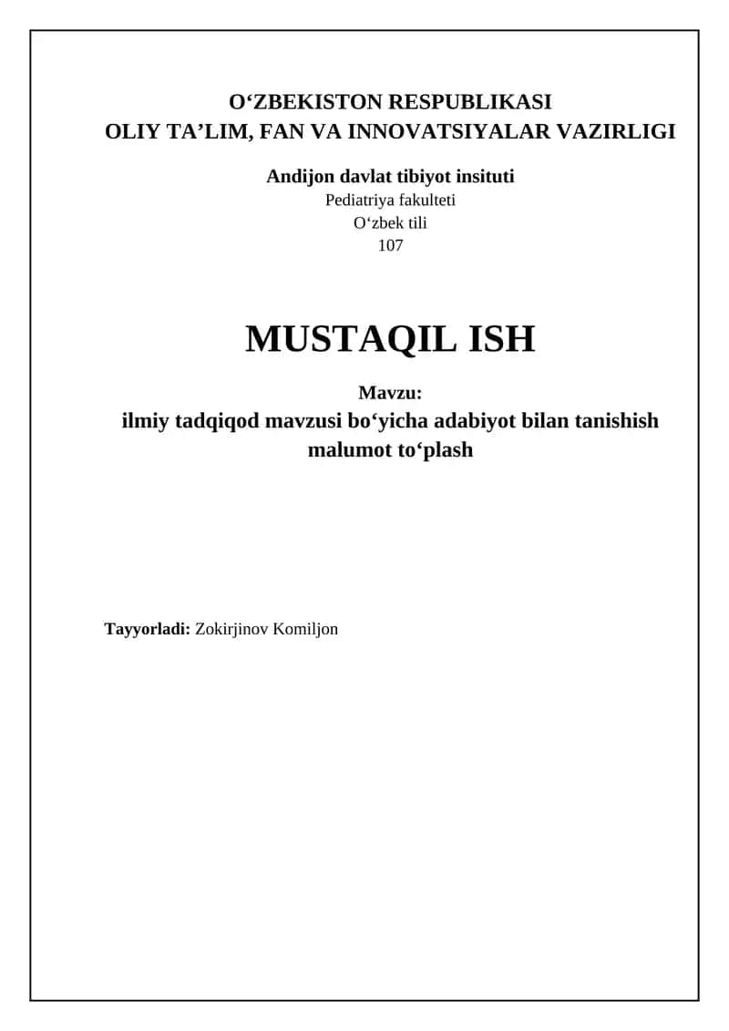 Mavzu: ilmiy tadqiqod mavzusi boʻyicha adabiyot bilan tanishish malumot toʻplash