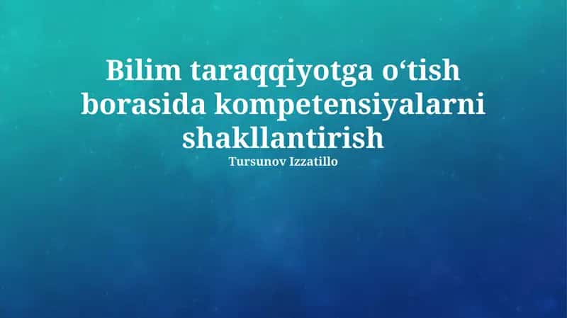 Jamoada ishlash va hamkorlik qilish