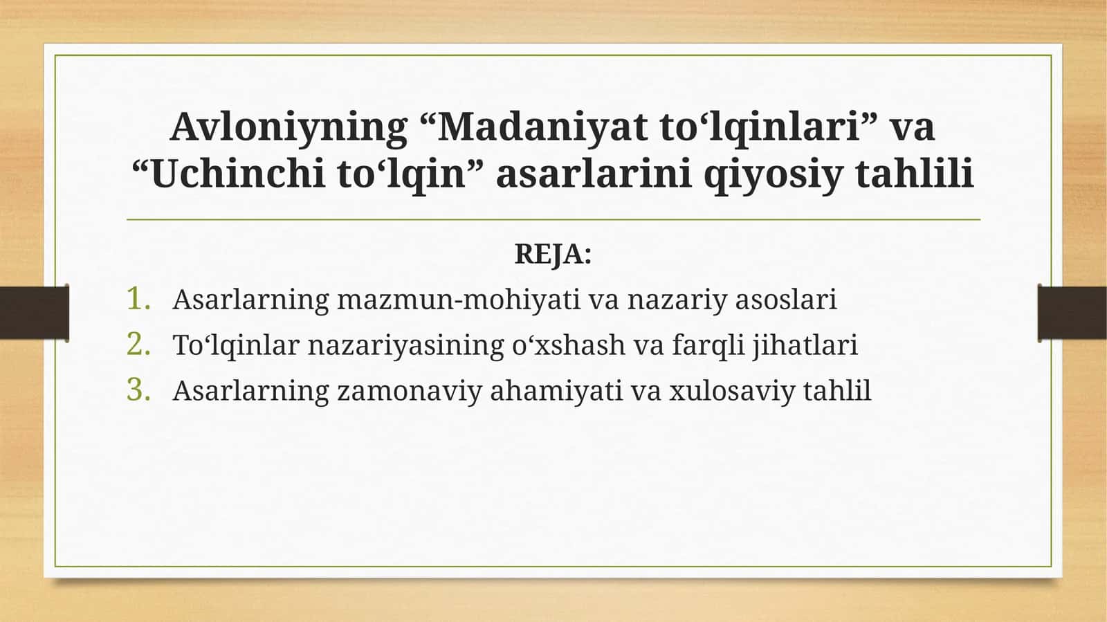 Avloniyning“Madaniyatto‘lqinlari”va“Uchinchito‘lqin”asarlariniqiyosiytahlili