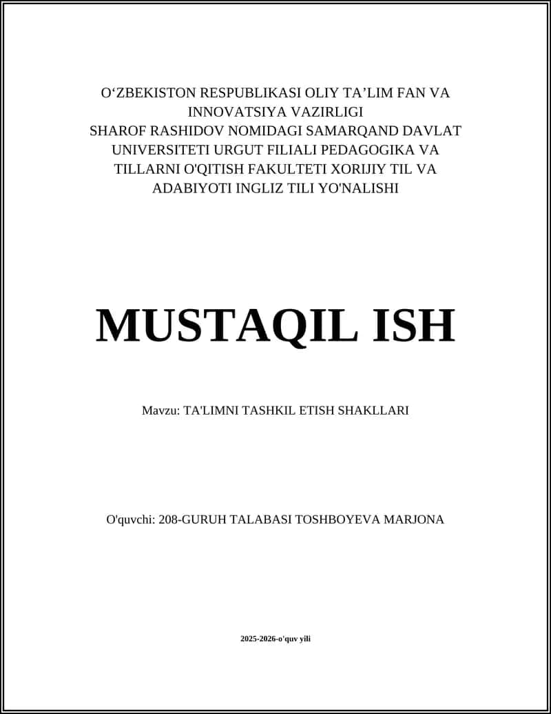 TA'LIMNI TASHKIL ETISH SHAKLLARI
