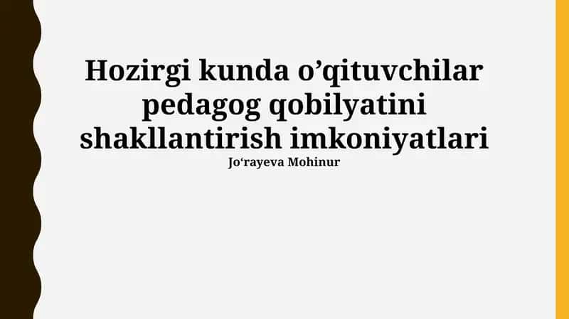Zamonaviy Pedagogik Ko'nikmalarni Rivojlantirish Imkoniyatlari