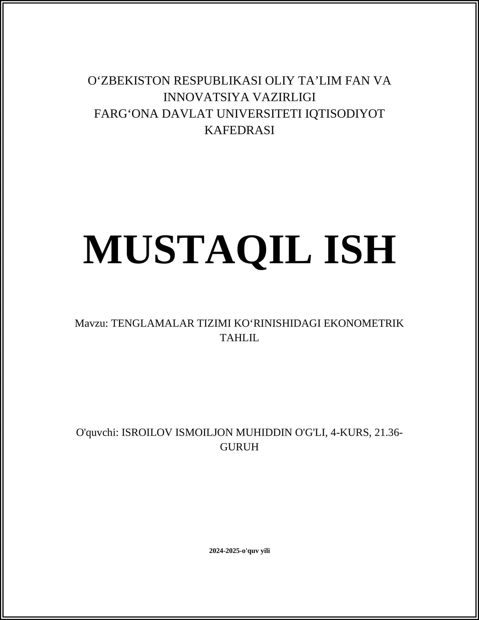 TENGLAMALAR TIZIMI KO‘RINISHIDAGI EKONOMETRIK TAHLIL