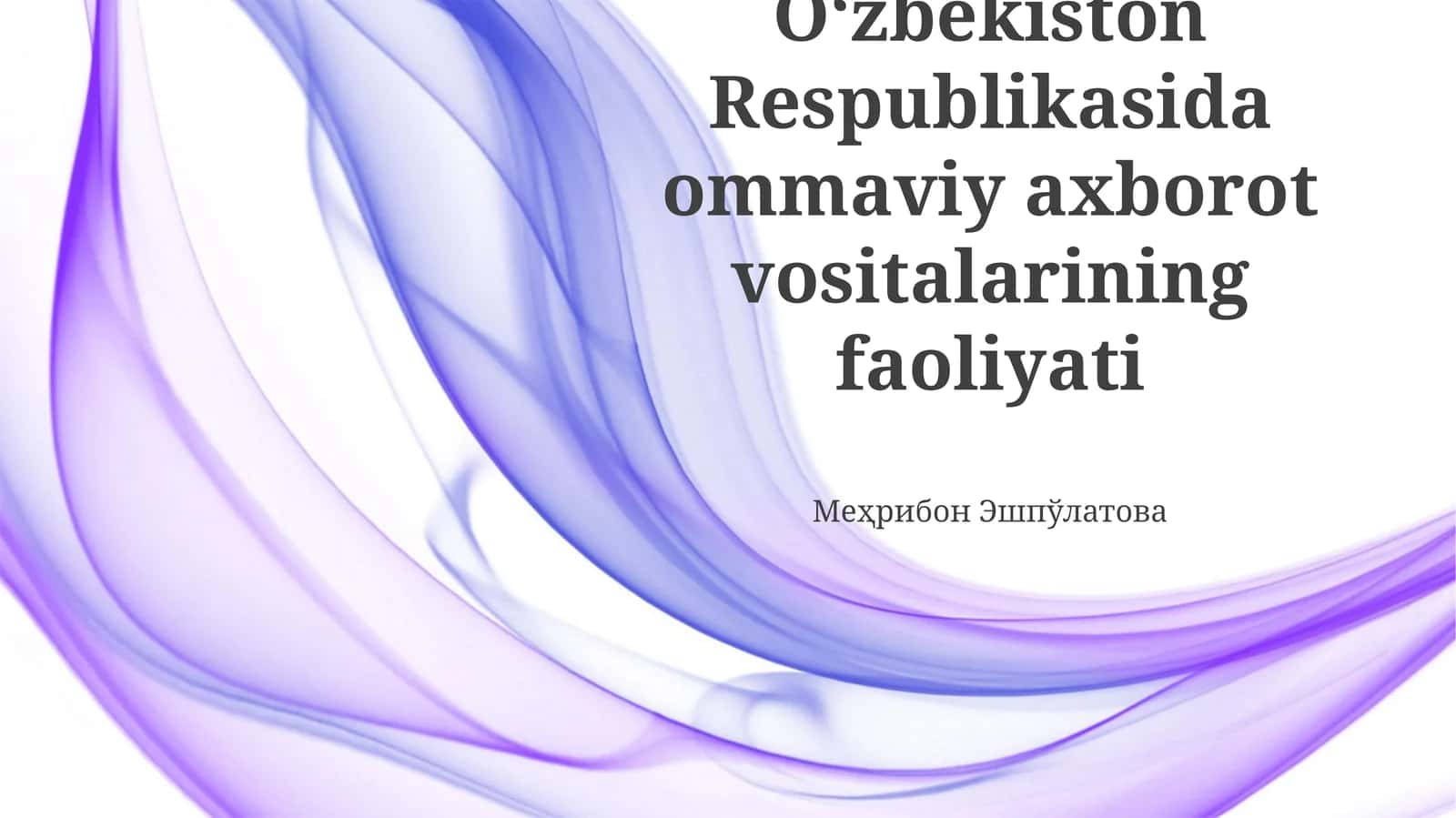 Ommaviy axborot vositalarining faoliyati
