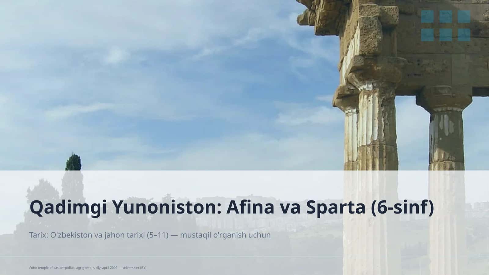 Qadimgi Yunoniston: Afina va Sparta (6-sinf)